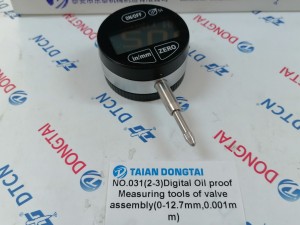 NO.031(2-3A) Digital Oil proof  Measuring tools of valve  Assembly(0-12.7mm,0.001mm)
